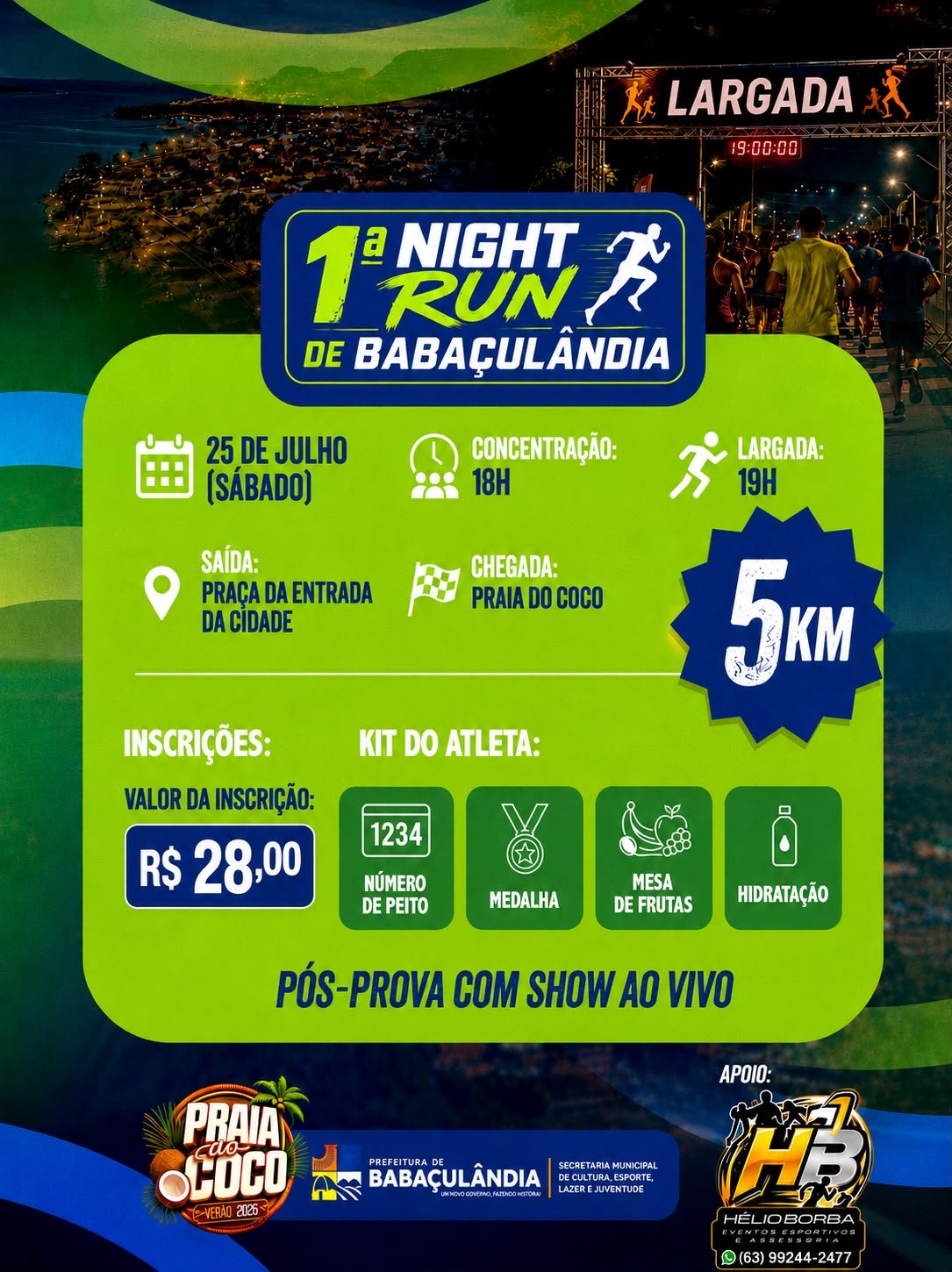 Banner de 1ª Night Run de Babaçulândia